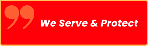 We Serve & Protect